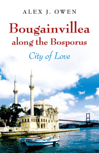 Omslagafbeelding: Bougainvillea along the Bosporus 9781780999319