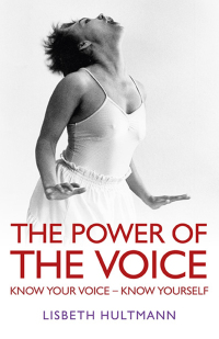 Cover image: The Power of the Voice 9781780999388