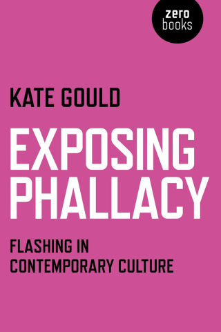 Cover image: Exposing Phallacy 9781846949647