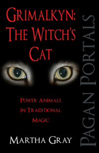 Omslagafbeelding: Pagan Portals - Grimalkyn: The Witch's Cat 9781780999562