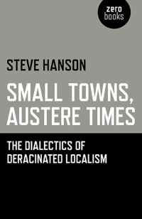Titelbild: Small Towns, Austere Times 9781780999982