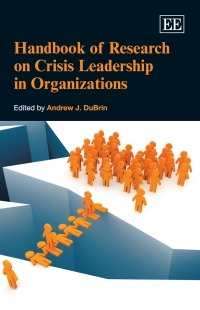 Omslagafbeelding: Handbook of Research on Crisis Leadership in Organizations 1st edition 9781781006399