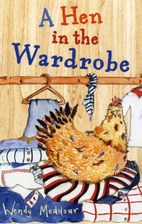表紙画像: A Hen in the Wardrobe 9781847802255