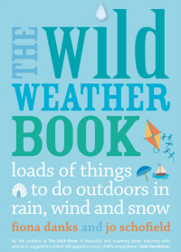 Cover image: The Wild Weather Book 9780711232556