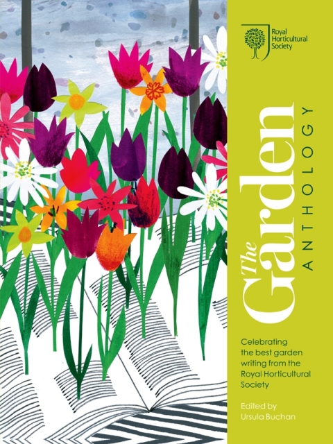 RHS The Garden Anthology: Celebrating the best garden writing from the Royal Horticultural Society - FULL INSTANT DOWNLOAD | PDF DOCX EPUB