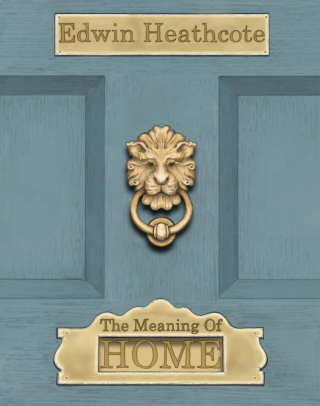 Imagen de portada: The Meaning of Home 9780711233775