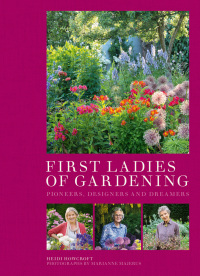 Omslagafbeelding: First Ladies of Gardening 9780711236431