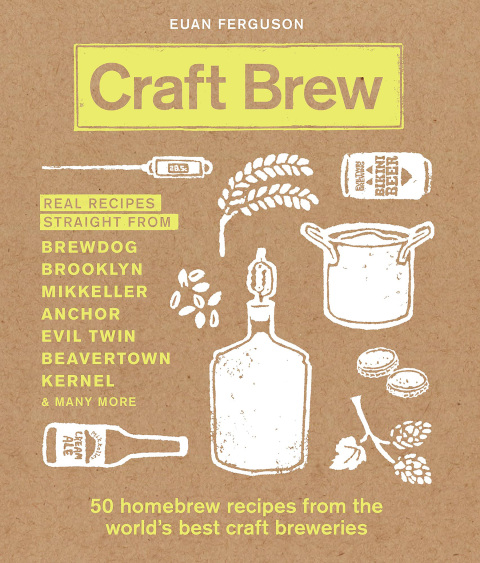 Craft Brew: 50 homebrew recipes from the world's best craft breweries - FULL INSTANT DOWNLOAD | PDF DOCX EPUB