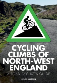 Titelbild: Cycling Climbs of North-West England 9780711237087