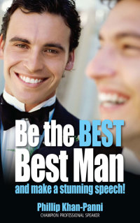Cover image: Be the Best, Best Man & Make a stunning Speech! 9781857038026