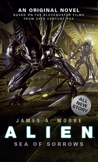 Cover image: Alien - Sea of Sorrows (Book 2) 9781781162705