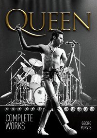 Cover image: Queen: The Complete Works 9780857685513