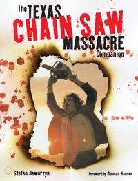 Cover image: The Texas Chain Saw Massacre 9781840236606