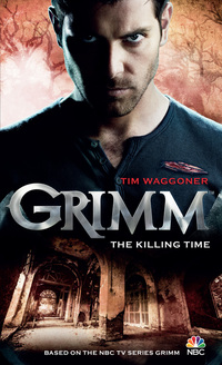 Cover image: Grimm: The Killing Time 9781781166581