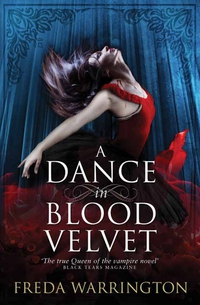 Cover image: A Dance in Blood Velvet 9781781167069