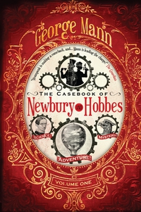 Cover image: The Casebook of Newbury & Hobbes 9781781167427