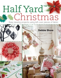 Cover image: Half Yard Christmas 9781782211471