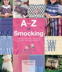 Cover image: A–Z of Smocking 9781782211761