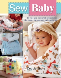 Cover image: Sew Baby 9781782214595