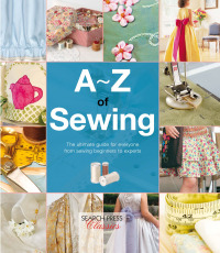 表紙画像: A-Z of Sewing 9781782211747