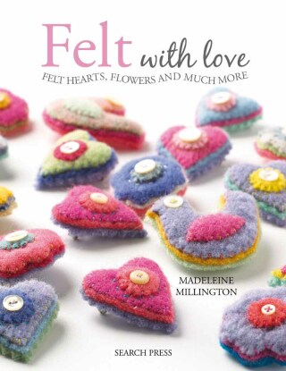Omslagafbeelding: Felt with Love 9781844487691