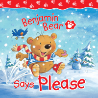 表紙画像: Benjamin Bear Says Please 9781859856789