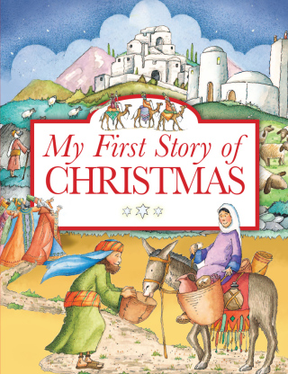 Cover image: My First Story of Christmas 1st edition 9781781284063