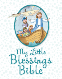 Titelbild: My Little Blessings Bible 1st edition 9781781281932