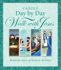 表紙画像: Candle Day by Day Walk with Jesus 9781781282915