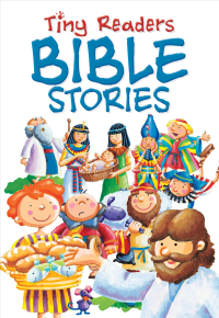Titelbild: Tiny Readers Bible Stories 1st edition 9781781283059