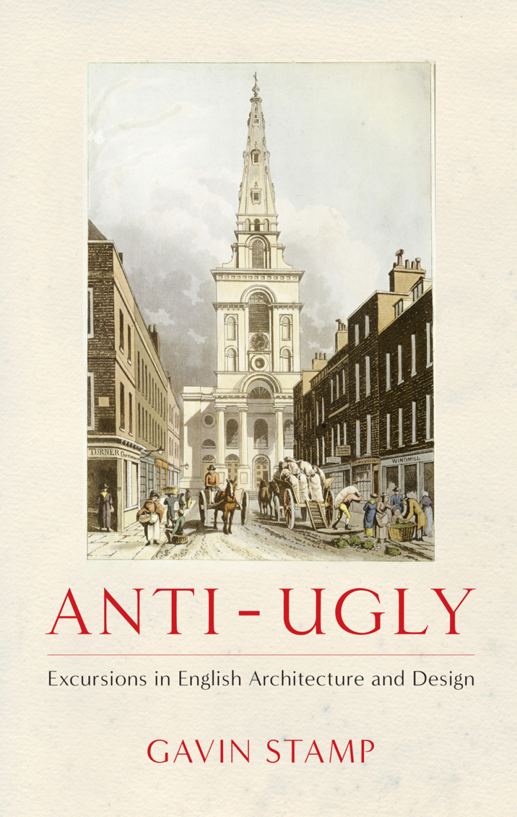 Anti-Ugly Excursions in English Architecture and Design