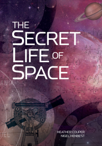 Imagen de portada: The Secret Life of Space 9781781313930