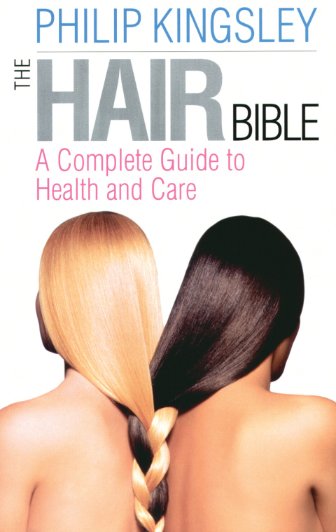 The Hair Bible: A Complete Guide to Health and Care - FULL INSTANT DOWNLOAD | PDF DOCX EPUB