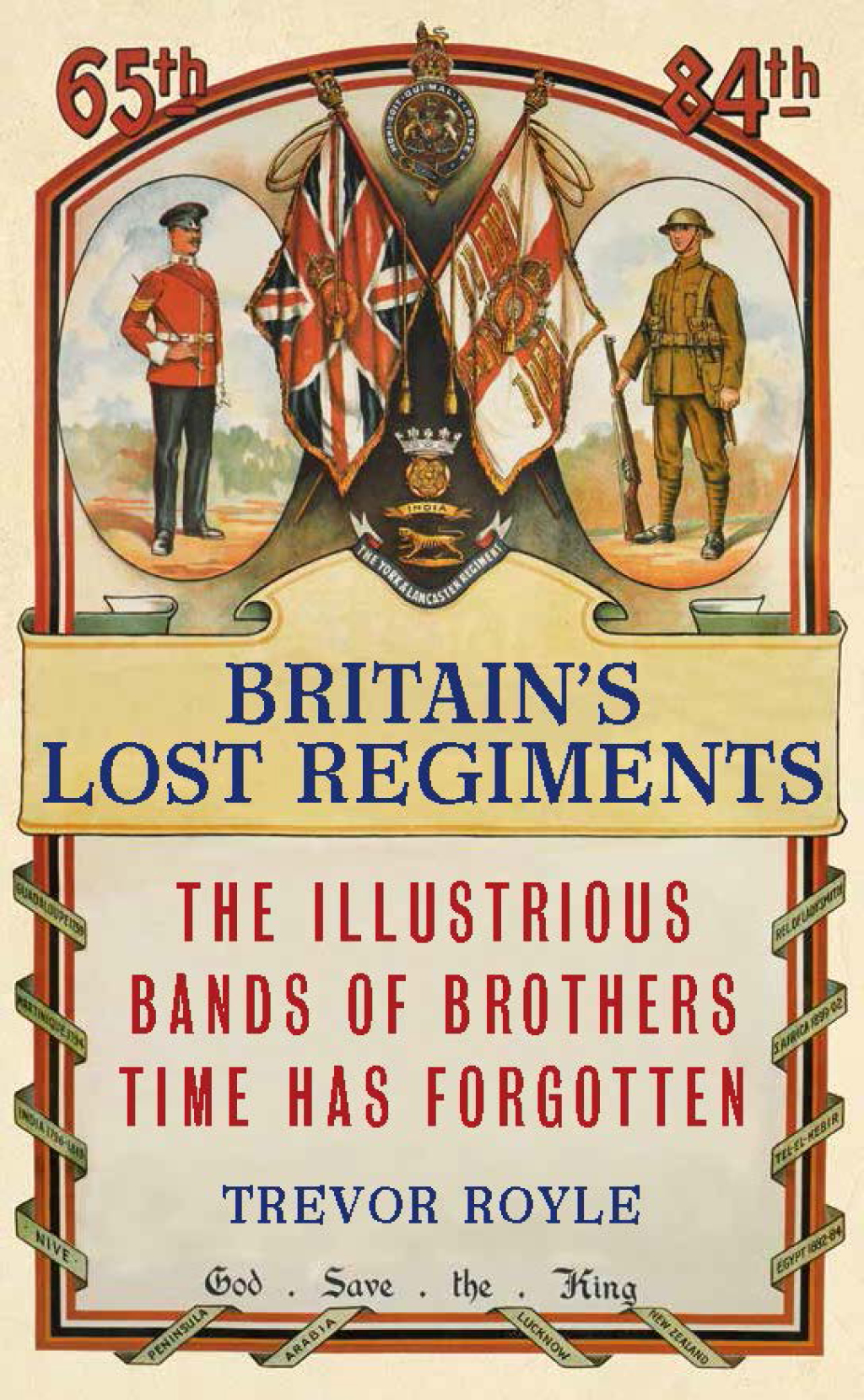 Britain’s Lost Regiments