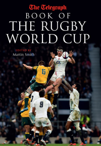 Omslagafbeelding: Telegraph Book of the Rugby World Cup 9781781314937