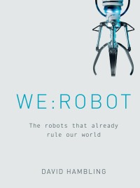 Cover image: WE: ROBOT 9781781317464