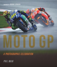 Cover image: Moto GP - a photographic celebration 9781781317532