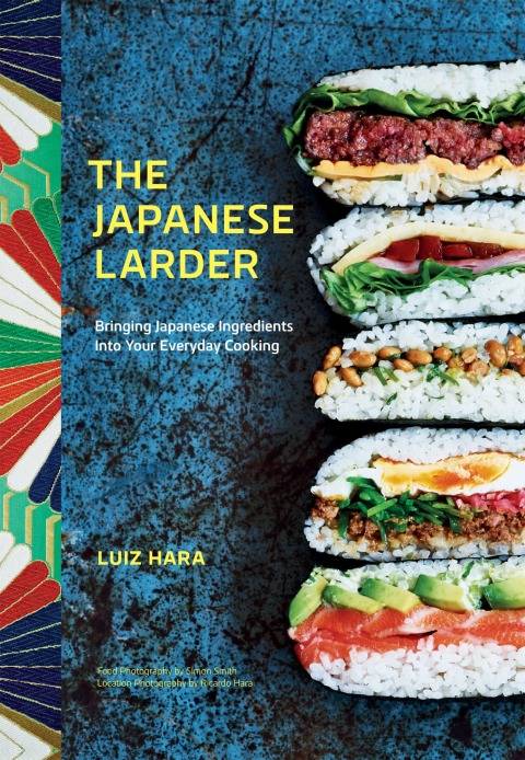 The Japanese Larder: Bringing Japanese Ingredients into Your Everyday Cooking - FULL INSTANT DOWNLOAD | PDF DOCX EPUB
