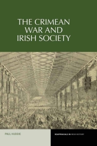 Imagen de portada: The Crimean War and Irish Society 1st edition 9781781382547