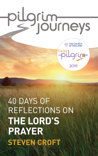 Cover image: Pilgrim Journeys: The Lord's Prayer (single copy) 9781781401170