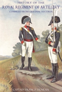 Imagen de portada: History of the Royal Regiment of Artillery Vol II (1784-1815) 1st edition 9781845741754