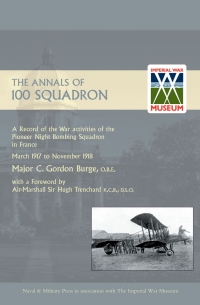 Cover image: The Annals of 100 Squadron 1st edition 9781843429913