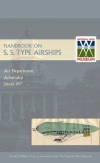 Cover image: Handbook on S.S. Type Airships 1st edition 9781845742812