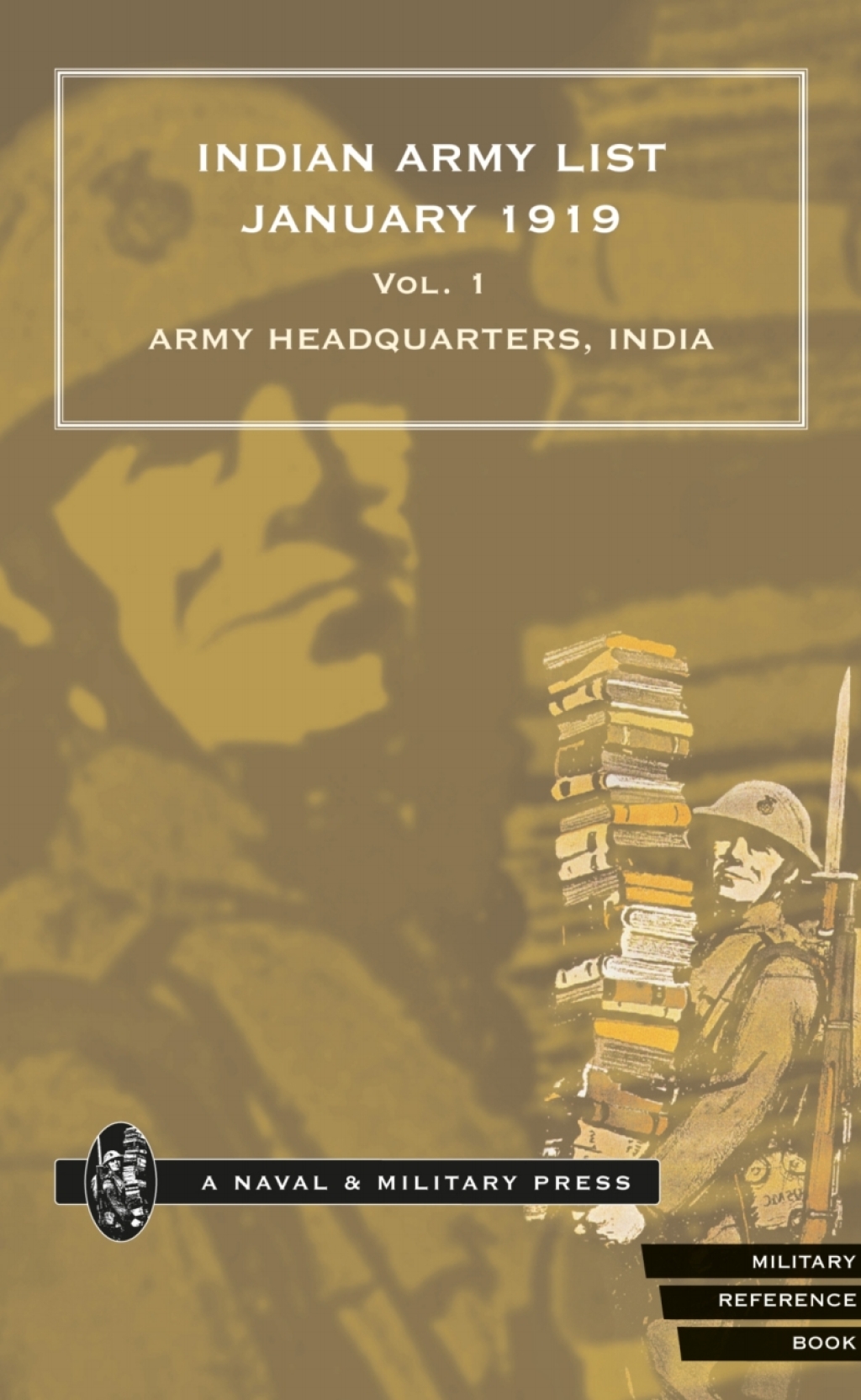Indian Army List January 1919 – Volume 1 1st Edition