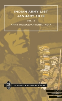 Titelbild: Indian Army List January 1919 — Volume 2 1st edition 9781785386794