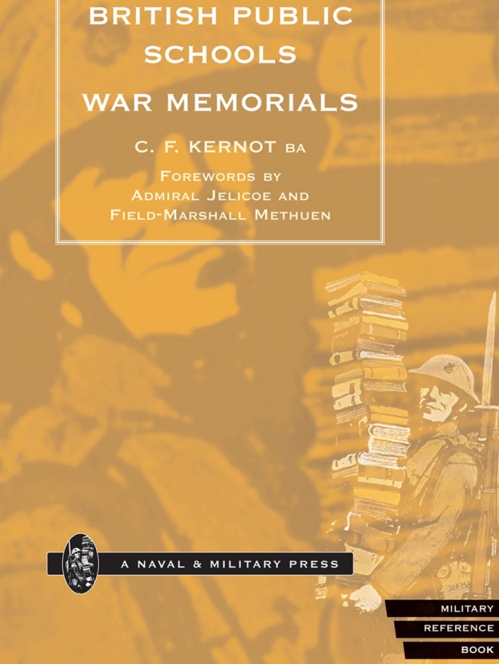 British Public Schools War Memorials 1st Edition
