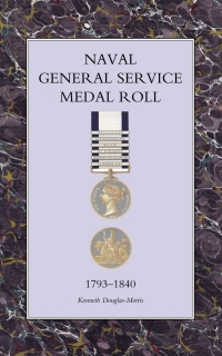 صورة الغلاف: Naval General Service Medal Roll 1793-1840 1st edition 9781843421436