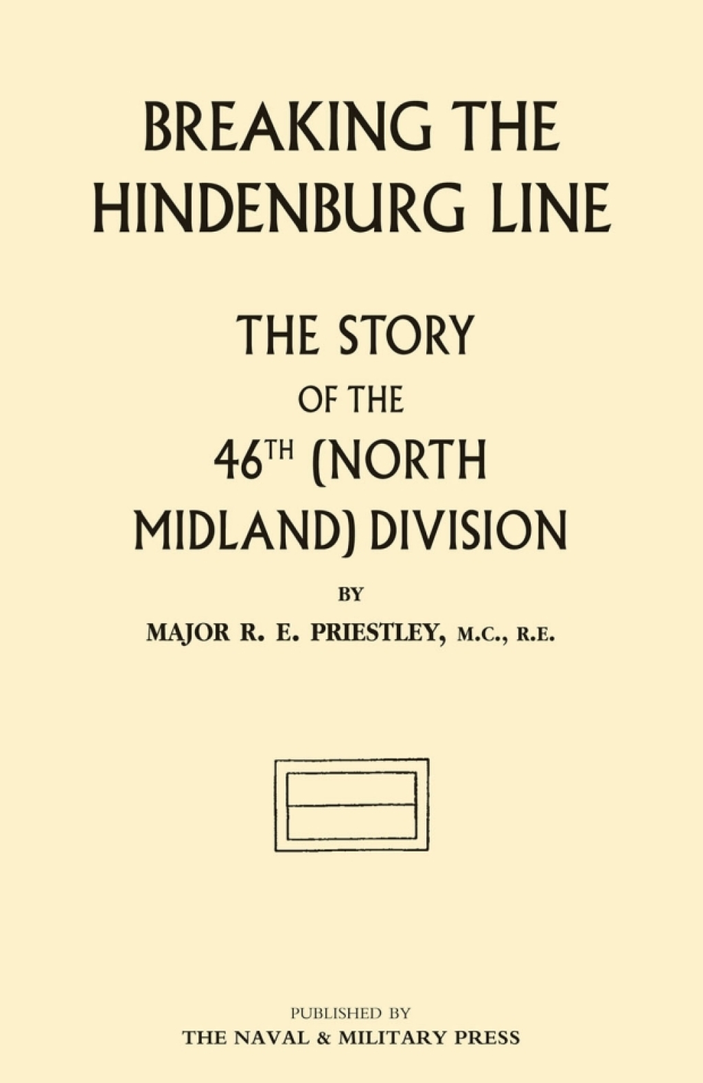 Breaking the Hindenburg Line 2nd Edition
