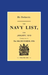 Omslagafbeelding: Navy List January 1919 - Volume 1 1st edition 9781781669037