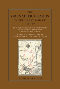 Cover image: The Grenadier Guards in the Great War 1914-1918 Vol 3 1st edition 9781781510674